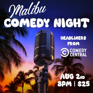 MALibu comedy night