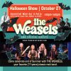 The Weasels halloween show cotober 27