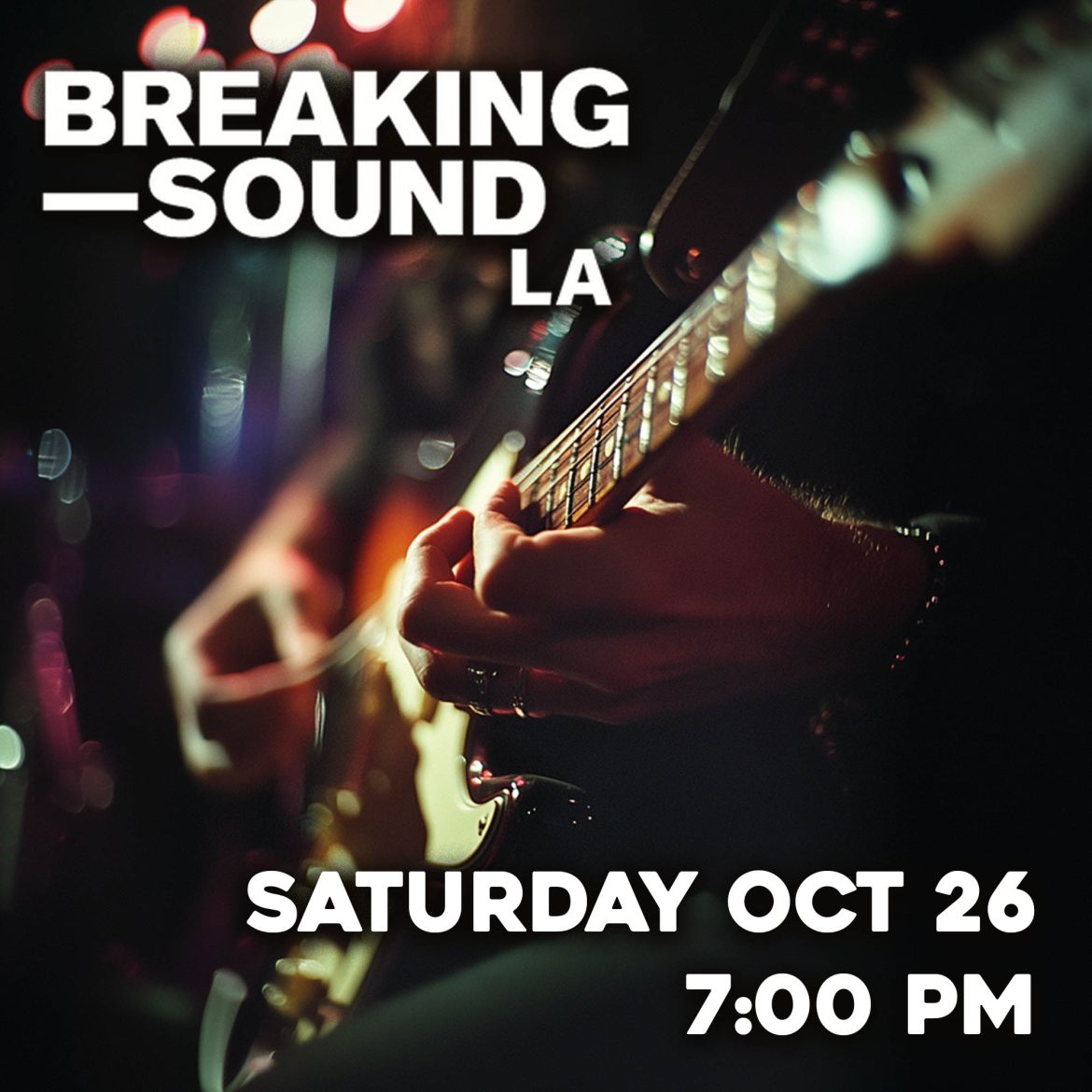 Breaking Sound live music October 26